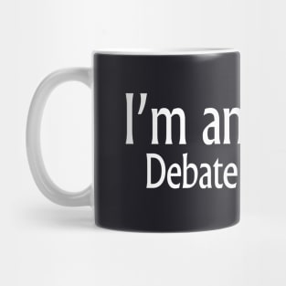 Im A Atheist Debate Anyone Atheist Hip Hop Mug